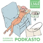 Logo of the podcast Le Monde diplomatique en Esperanto Podcast Le Monde diplomatique en Esperanto