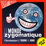 Logo of the podcast Le Monde Zygomatique Podcast Le Monde Zygomatique
