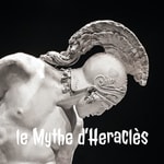 Logo of the podcast le Mythe d'Heraclès Podcast le Mythe d'Heraclès