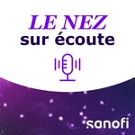 Logo of the podcast Le Nez sur écoute - Podcast sur la Polypose Naso-sinusienne Podcast Le Nez sur écoute - Podcast sur la Polypose Naso-sinusienne