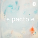 Logo of the podcast Le pactole Podcast Le pactole