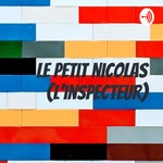 Podcast Le Petit Nicolas (L'inspecteur)