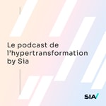 Podcast Le Podcast de l'hypertransformation by Sia