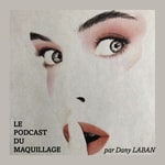Logo of the podcast Le podcast du maquillage Podcast Le podcast du maquillage
