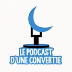 Logo of the podcast Le podcast d'une convertie Podcast Le podcast d'une convertie
