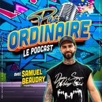 Logo of the podcast Le Podcast Pas Ordinaire Logo of the podcast Le Podcast Pas Ordinaire