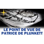 Podcast Le point de vue de Patrice de Plunkett