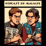 Logo of the podcast Le Podcast du Malaise Podcast Le Podcast du Malaise
