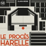 Logo of the podcast Le Procès Harelle Podcast Le Procès Harelle