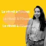 Podcast Le Réveil à l'Ouest