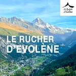 Logo of the podcast Le Rucher d'Evolène Podcast Le Rucher d'Evolène