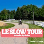 Logo of the podcast Le Slow Tour Podcast Le Slow Tour