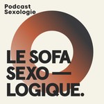 Logo of the podcast Le Sofa Sexologique Podcast Le Sofa Sexologique