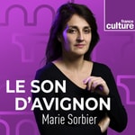 Logo of the podcast Le Son d'Avignon Podcast Le Son d'Avignon