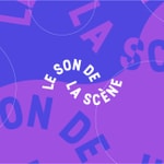 Logo of the podcast Le Son de la Scène Podcast Le Son de la Scène
