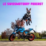 Logo of the podcast Le SwissMotoBoy Podcast Podcast Le SwissMotoBoy Podcast