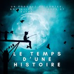Le temps d'une histoire - Podcast de Cat Podcast Le temps d'une histoire - Podcast de Cat