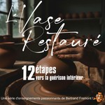 Logo of the podcast Le vase restauré Podcast Le vase restauré