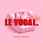 Logo of the podcast Le Vocal. Podcast Le Vocal.