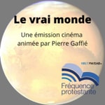 Logo of the podcast Le Vrai Monde Podcast Le Vrai Monde