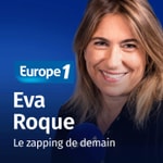 Logo of the podcast Le zapping de demain - Eva Roque Podcast Le zapping de demain - Eva Roque