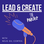 Logo of the podcast Lead & Create Podcast Lead & Create