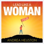 Podcast Lead Like a Woman
