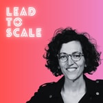 Lead to Scale Podcast Lead to Scale