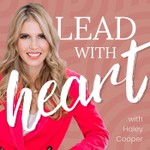 Lead with Heart | Philanthropy, Nonprofit Leadership, Nonprofit Management & Fundraising Podcast Lead with Heart | Philanthropy, Nonprofit Leadership, Nonprofit Management & Fundraising