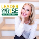 Logo of the podcast Leader On The Rise Podcast Leader On The Rise