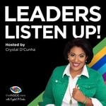 Leaders Listen Up Leaders Listen Up