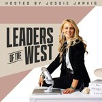 Leaders Of The West Podcast Leaders Of The West