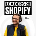 Logo of the podcast Leaders on Shopify with John Readman Podcast Leaders on Shopify with John Readman