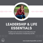 Logo of the podcast Leadership and Life Essentials with Jacquie Podcast Leadership and Life Essentials with Jacquie