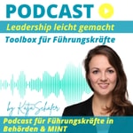 Leadership leicht gemacht - Toolbox für Führungskräfte