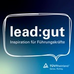 Logo of the podcast lead:gut - Inspiration für Führungskräfte Missing podcast logo