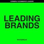 LEADING BRANDS® — Wavebreak Podcast