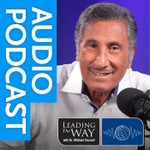 Logo of the podcast Leading The Way Radio Podcast Podcast Leading The Way Radio Podcast