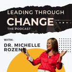 Logo of the podcast Leading Through Change Podcast Leading Through Change