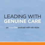 Leading with Genuine Care