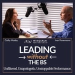 Logo of the podcast Leading without the BS: Unfiltered. Unapologetic. Unstoppable Performance. Podcast Leading without the BS: Unfiltered. Unapologetic. Unstoppable Performance.