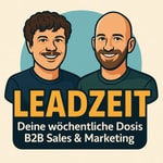 Logo of the podcast Leadzeit | Monthly Sales & Marketing in B2B Podcast Leadzeit | Monthly Sales & Marketing in B2B