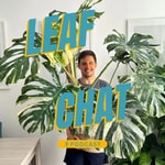 Logo of the podcast Leaf Chat Podcast Leaf Chat