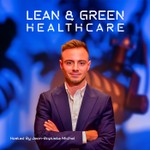 Podcast Lean & Green Healthcare