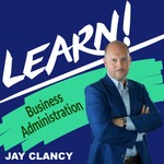 Logo of the podcast Learn! Business Administration Podcast Learn! Business Administration