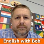 Learn English with Bob the Canadian Learn English with Bob the Canadian