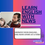 Logo of the podcast Learn English With News Missing podcast logo