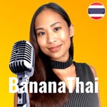 Logo of the podcast Learn Thai with BananaThai Podcast Learn Thai with BananaThai