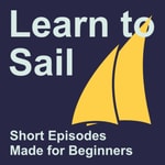 Logo of the podcast Learn to Sail Logo of the podcast Learn to Sail