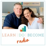 Logo of the podcast LearnDoBecome Radio Logo of the podcast LearnDoBecome Radio